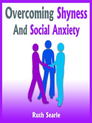 cover image of Overcoming Shyness and Social Anxiety